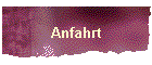 Anfahrt